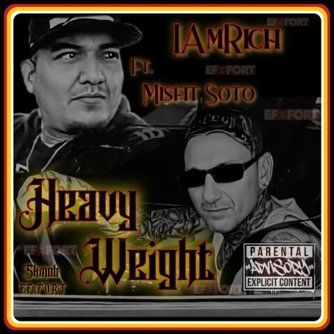 HeavyWeight (feat. Misfit Soto)