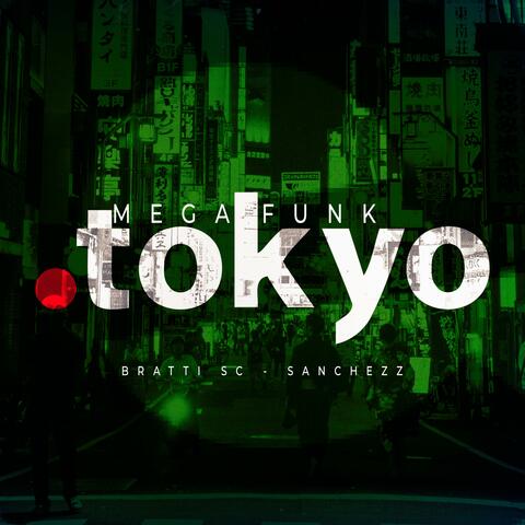 MEGA FUNK TOKYO