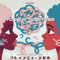 Trance Tongue Twisters