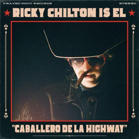 Caballero De La Highway