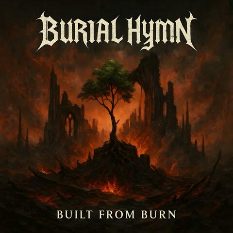 Built From Burn