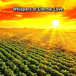 Whispers of eternal love
