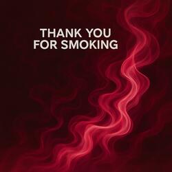 Thank you for smoking