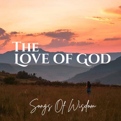 The Love Of God
