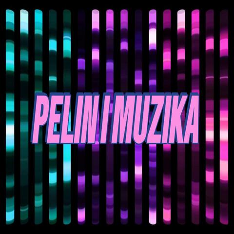 Pelin I Muzika