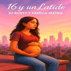16 y Un Latido