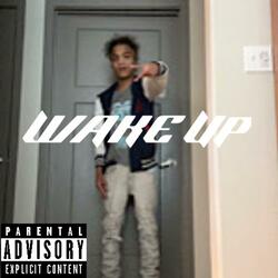 wake up
