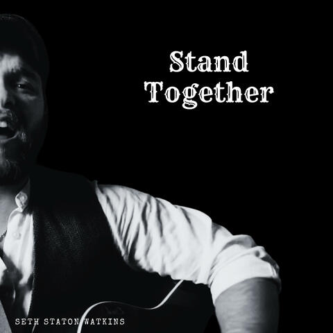 Stand Together