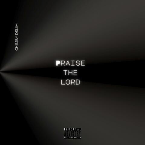 Praise The Lord