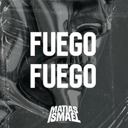 Fuego Fuego (Radio Edit)