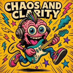 Chaos and Clarity ( Acoustic)