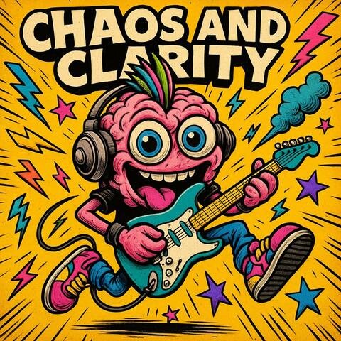 Chaos & Clarity (Single)