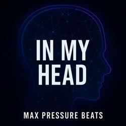 In my head
