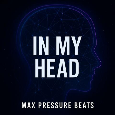 In my head