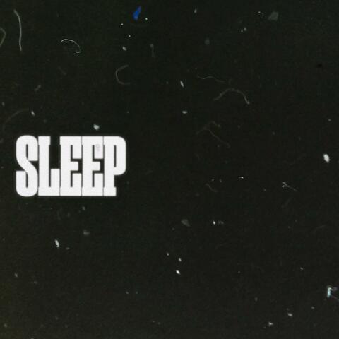 Sleep