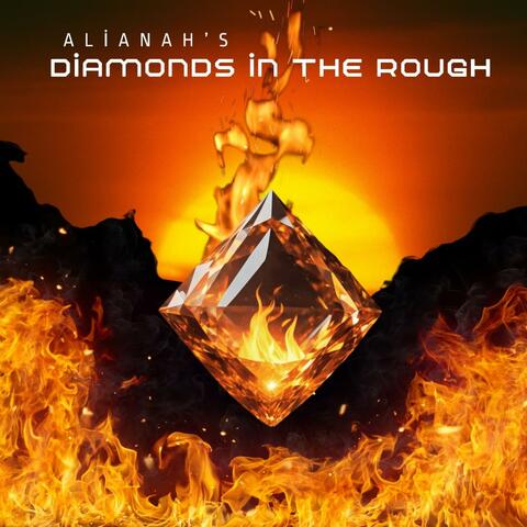 Diamonds in the Rough