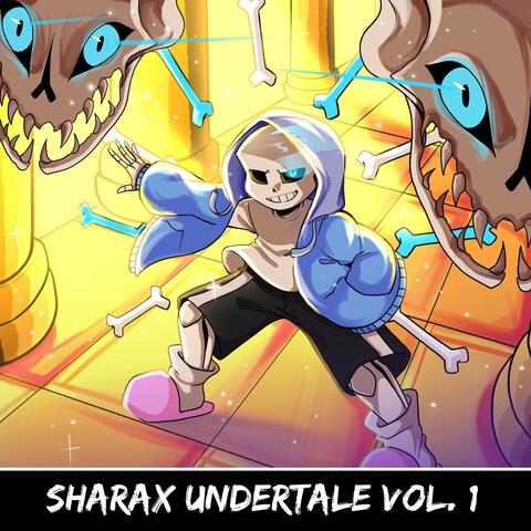 SharaX Undertale, Vol. 1