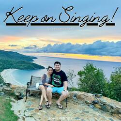 Keep on Singing