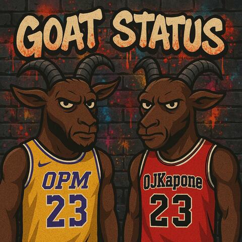 Goat Status (feat. Ojkapone)
