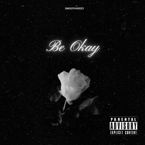 Be Okay