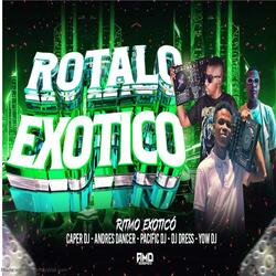 Rotalo Exotico