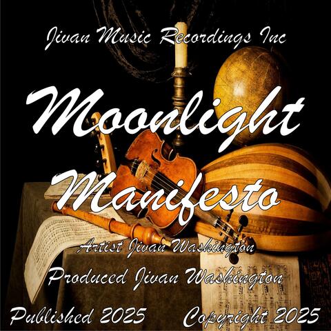 Moonlight Manifesto