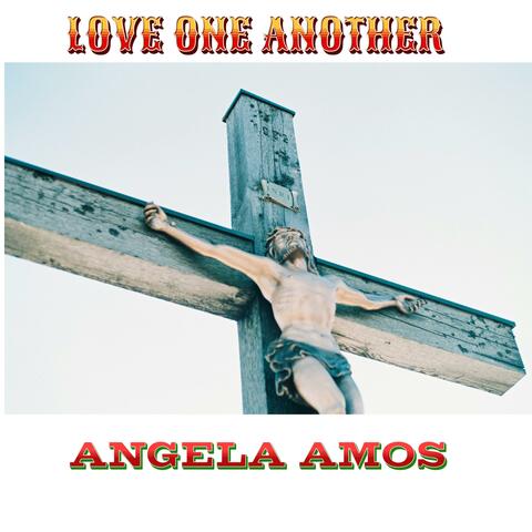 Love One Another