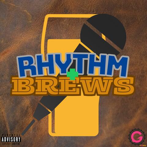 Rhythm & Brews (34) (feat. Young Rill)
