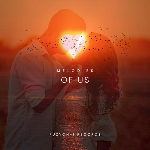 Melodies of Us