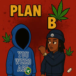 Plan B (feat. mialiqq)