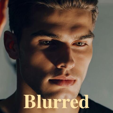 Blurred