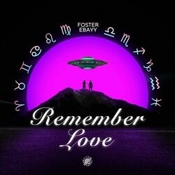 Remember Love