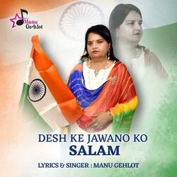 Desh Ke Jawano Ko Salam
