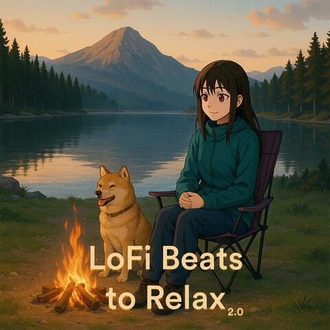 LoFi Beats to Relax 2.0