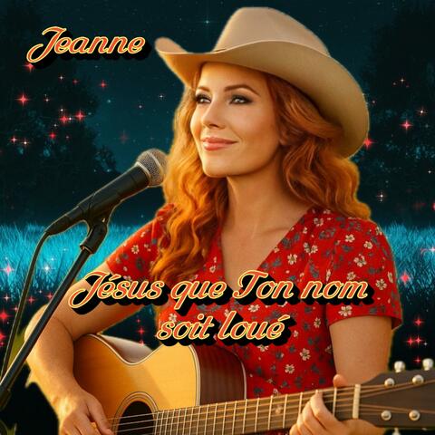 Jésus, que ton nom soit loué