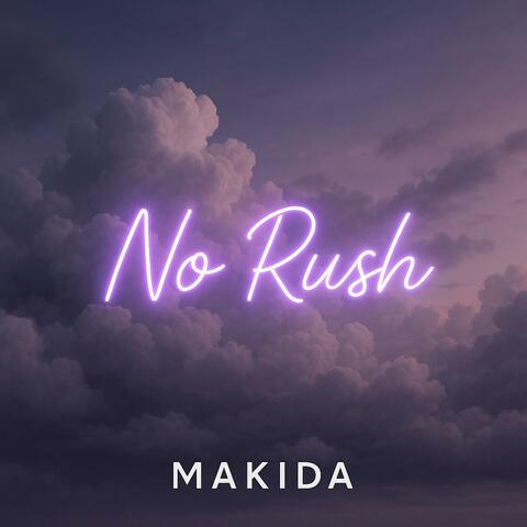 No Rush