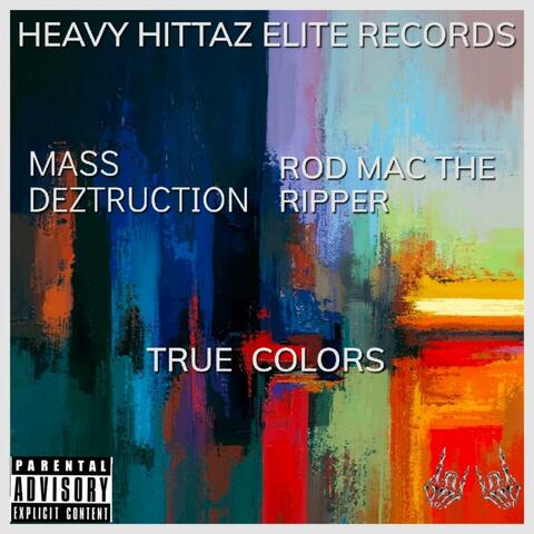 True Colors (feat. Rod Mac TheRipper)