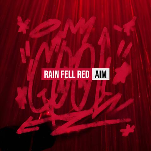Rain Fell Red