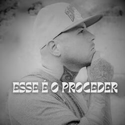 Esse é o Proceder (feat. ZionLab.)