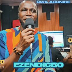 Uwa Abunike (feat. Ezendigbo)