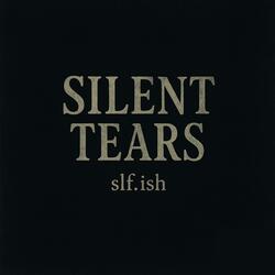 Silent Tears