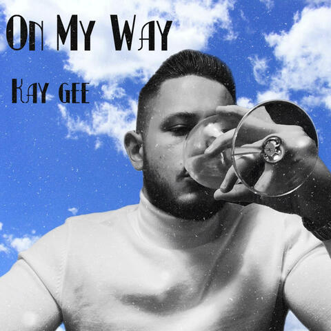 On My Way