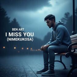 I miss you (Nimekukosa!)