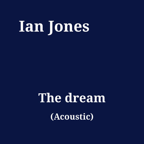 The dream (Acoustic)