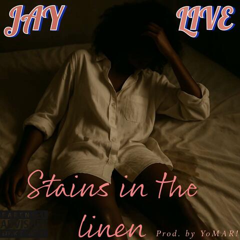 Stains In The Linen
