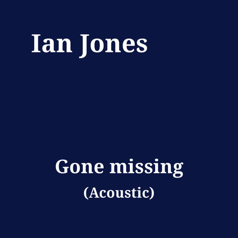 Gone Missing (Acoustic)