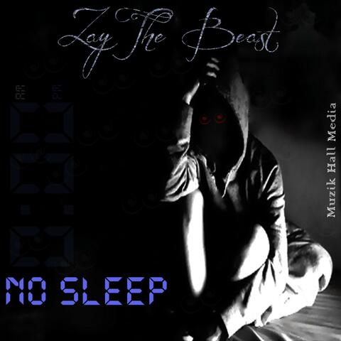 No Sleep