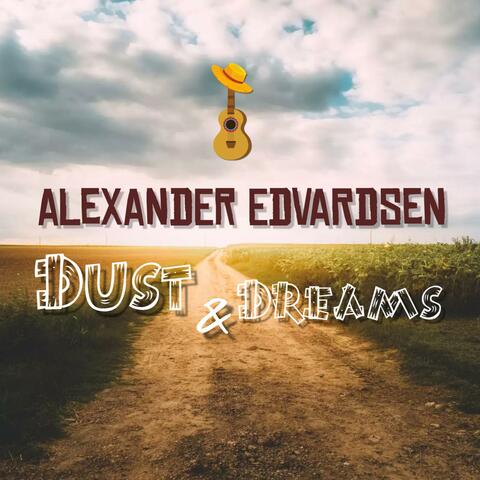 Dust & Dreams