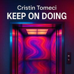 Keep on doing