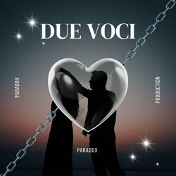 Due voci
